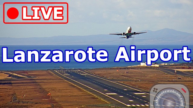 Live Lanzarote Airport